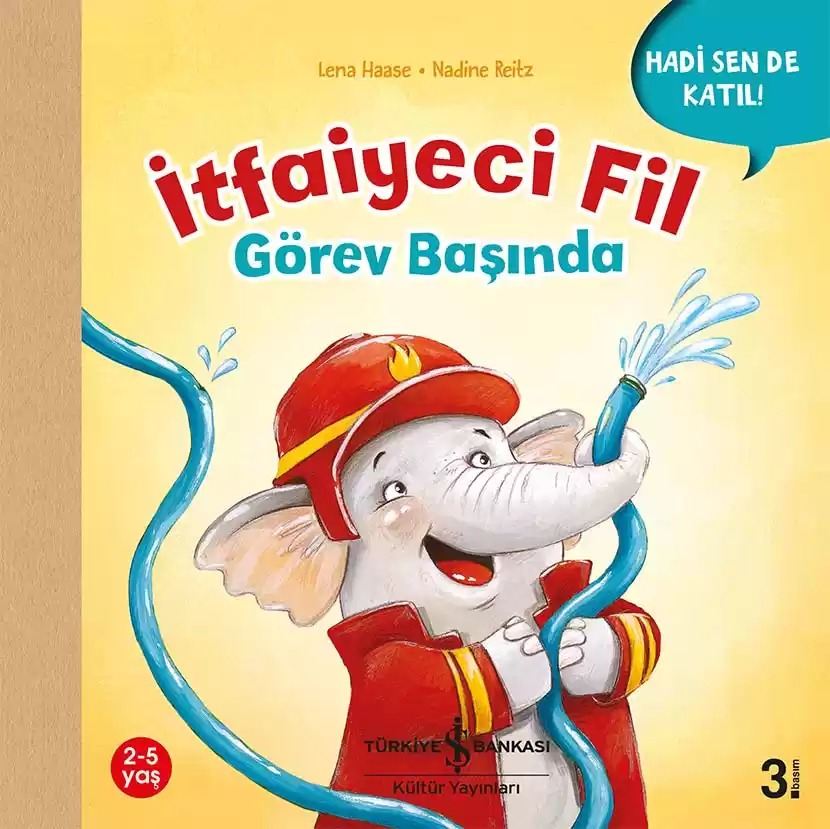 İTFAİYECİ FİL GÖREV BAŞINDA
