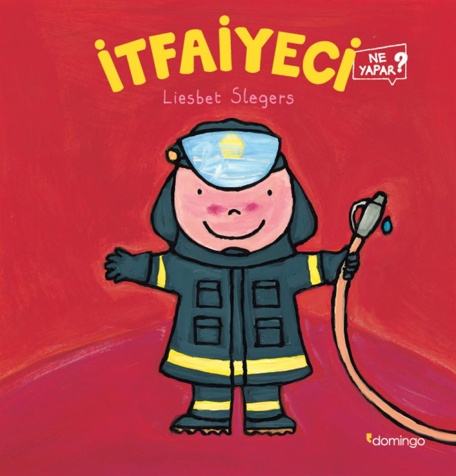 İtfaiyeci Ne Yapar? 