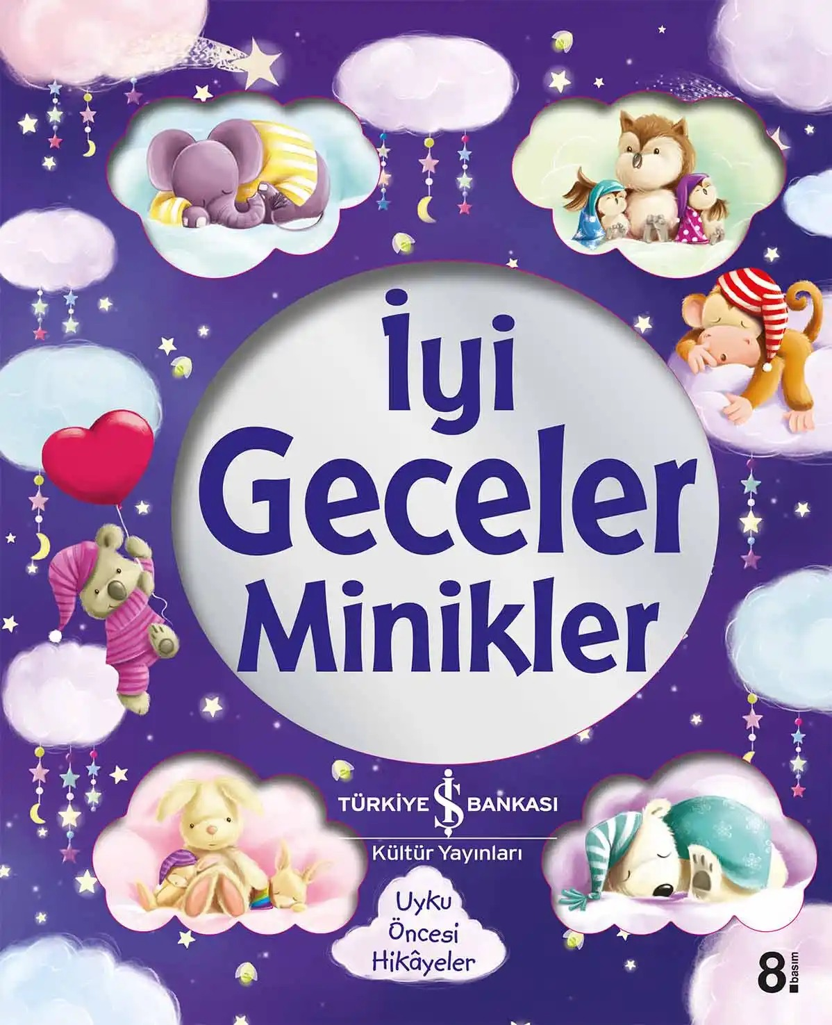 İYİ GECELER MİNİKLER