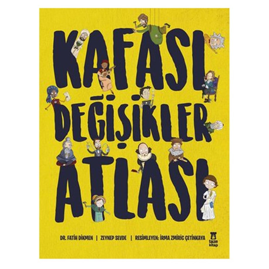 KAFASI DEĞİŞİKLER ATLASI