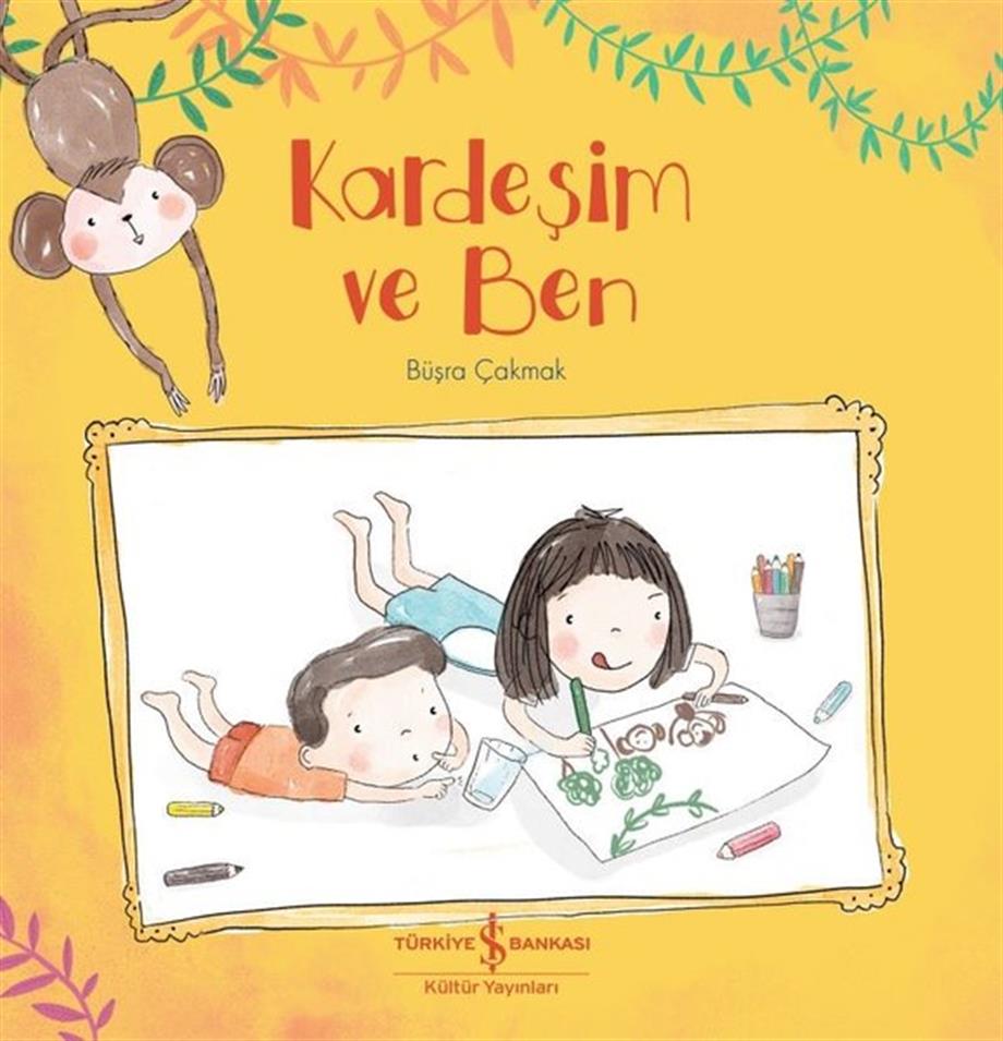 Kardeşim Ve Ben