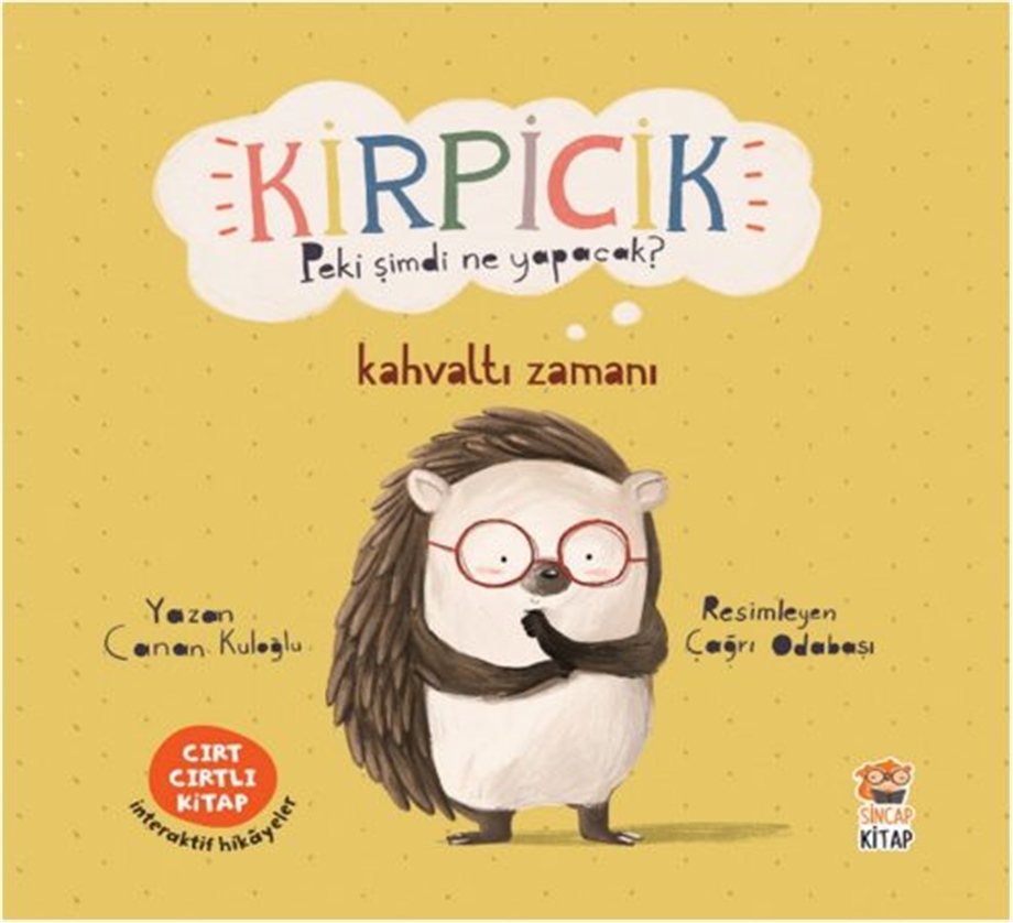 KİRPİCİK PEKİ ŞİMDİ NE YAPACAK?