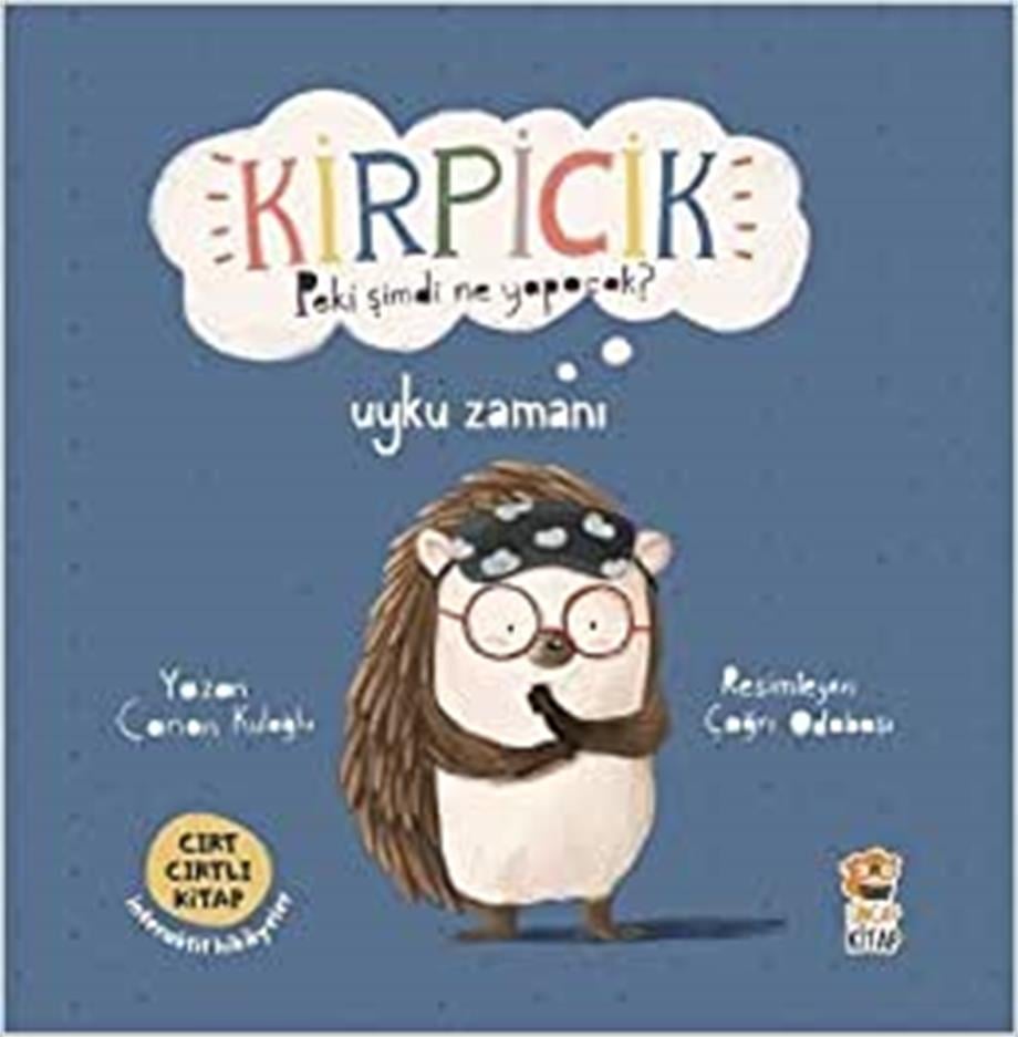 Kirpicik Peki şimdi ne Yapacak? - Uyku Zamanı