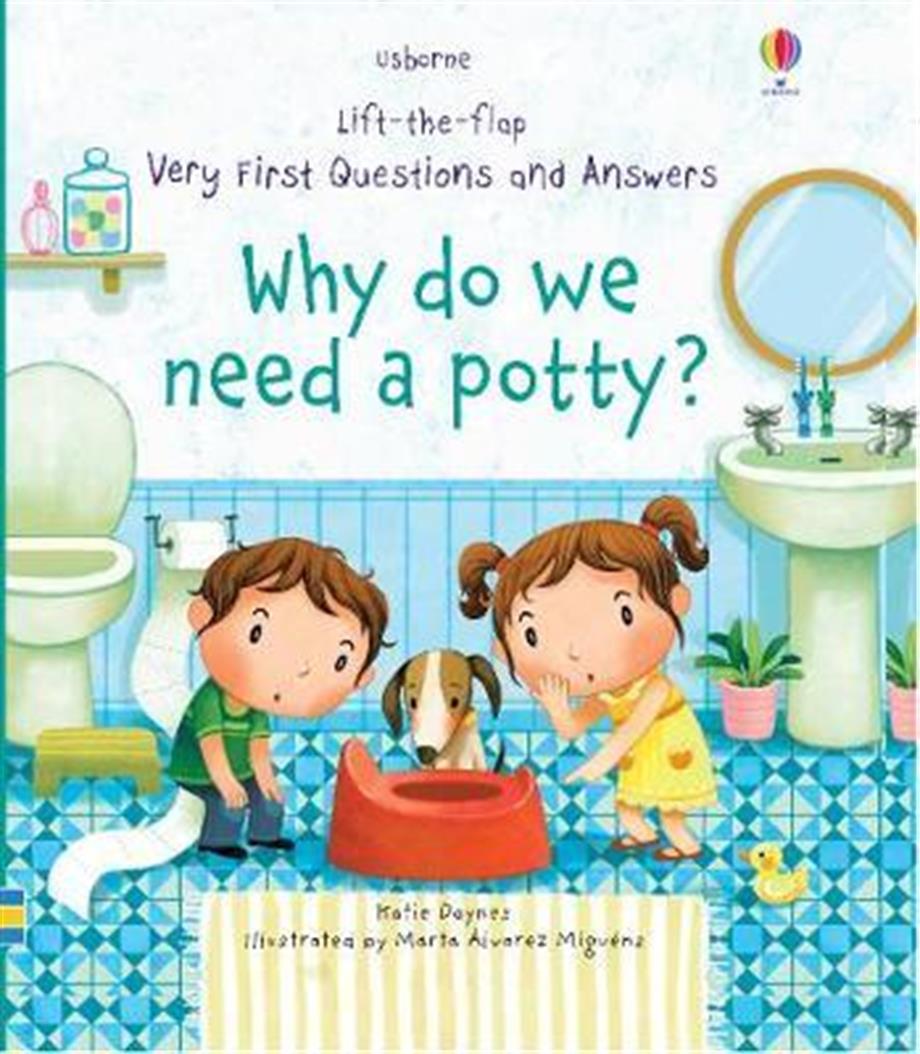 Ltf Vf Q&A Why Do We Need A Potty?