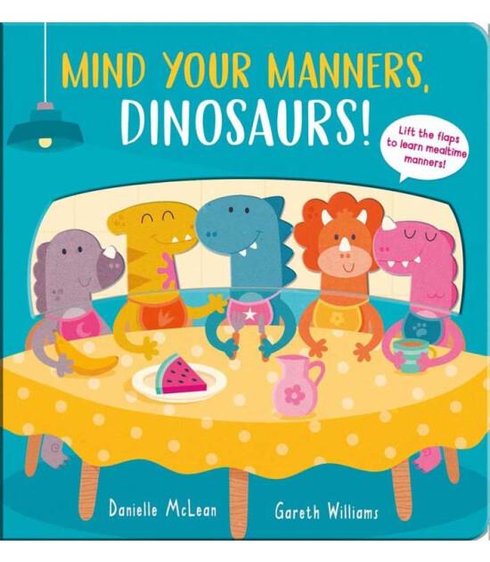 Mind Your Manners, Dinosaurs!
