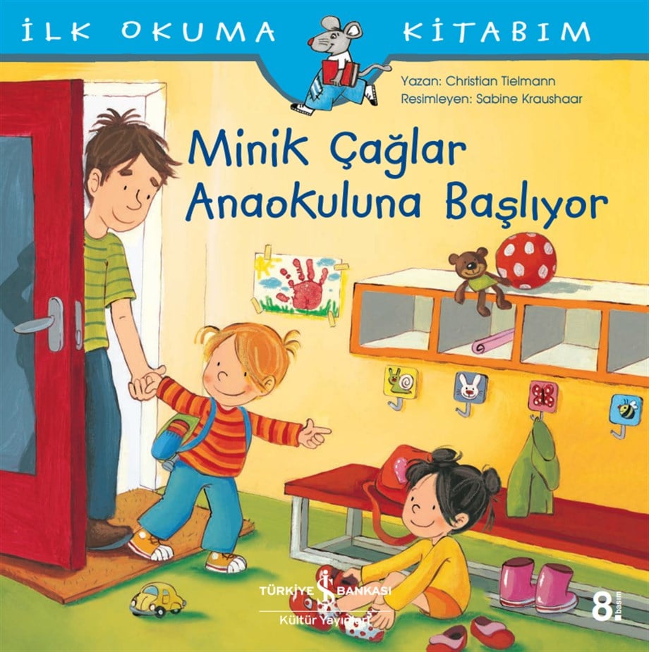 MİNİK ÇAĞLAR ANAOKULUNA BAŞLIYOR