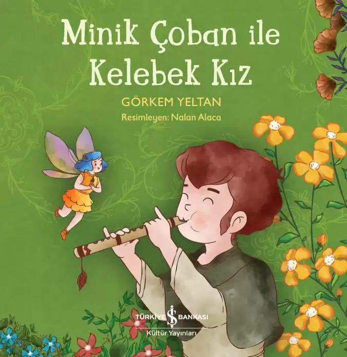 MİNİK ÇOBAN İLE KELEBEK KIZ