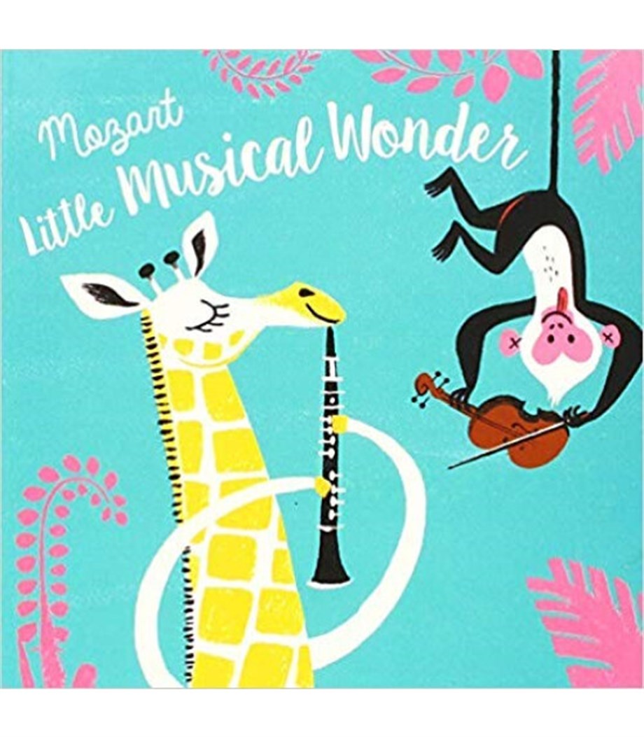 MOZART - LITTLE MUSICAL WONDER