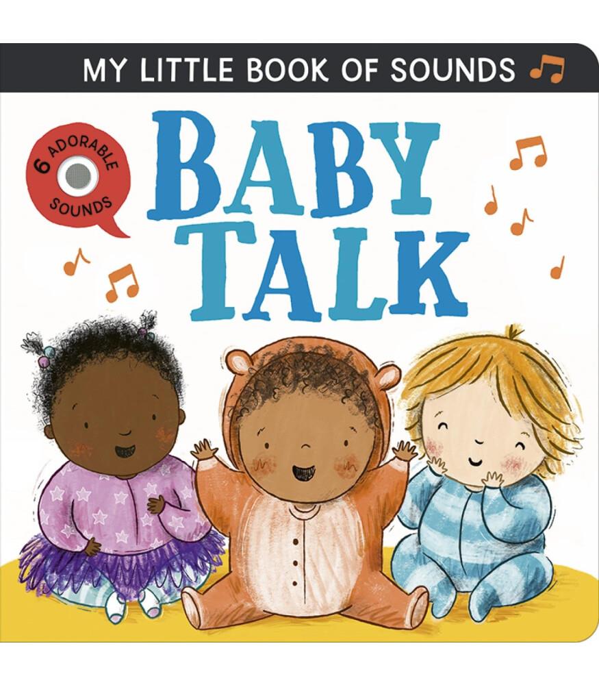 My Little Book of Sounds - Baby Talk