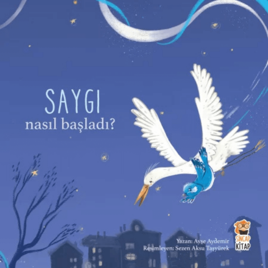 Nasıl Başladı? 3 Saygı