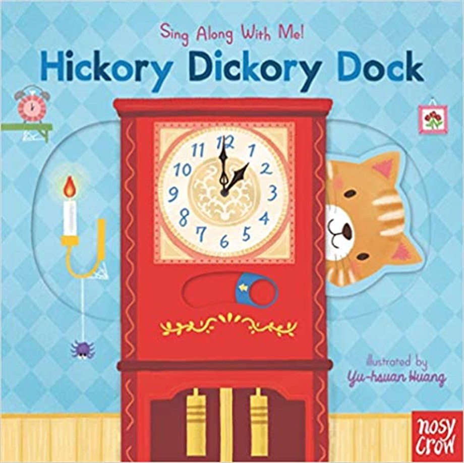 SING ALONG WITH ME! HICKORY DICKORY DUCK