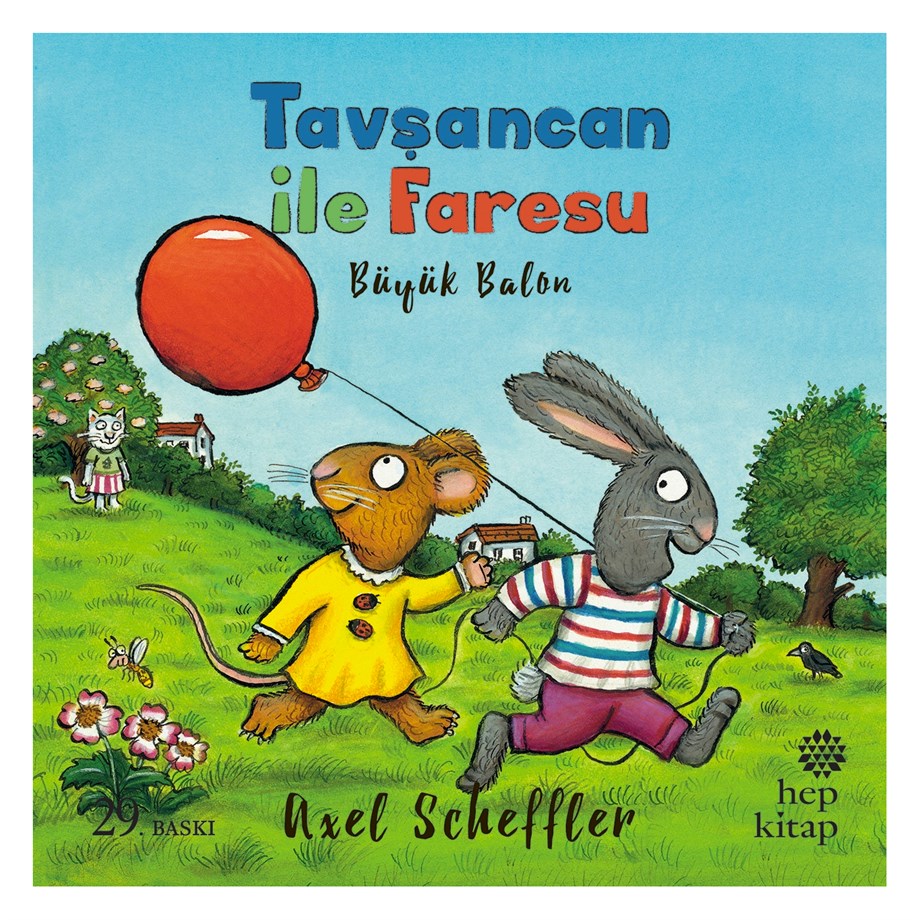 TAVŞANCAN İLE FARESU: BÜYÜK BALON