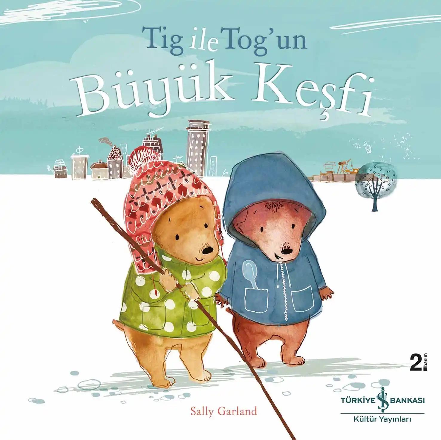 TIG İLE TOG’UN BÜYÜK KEŞFİ