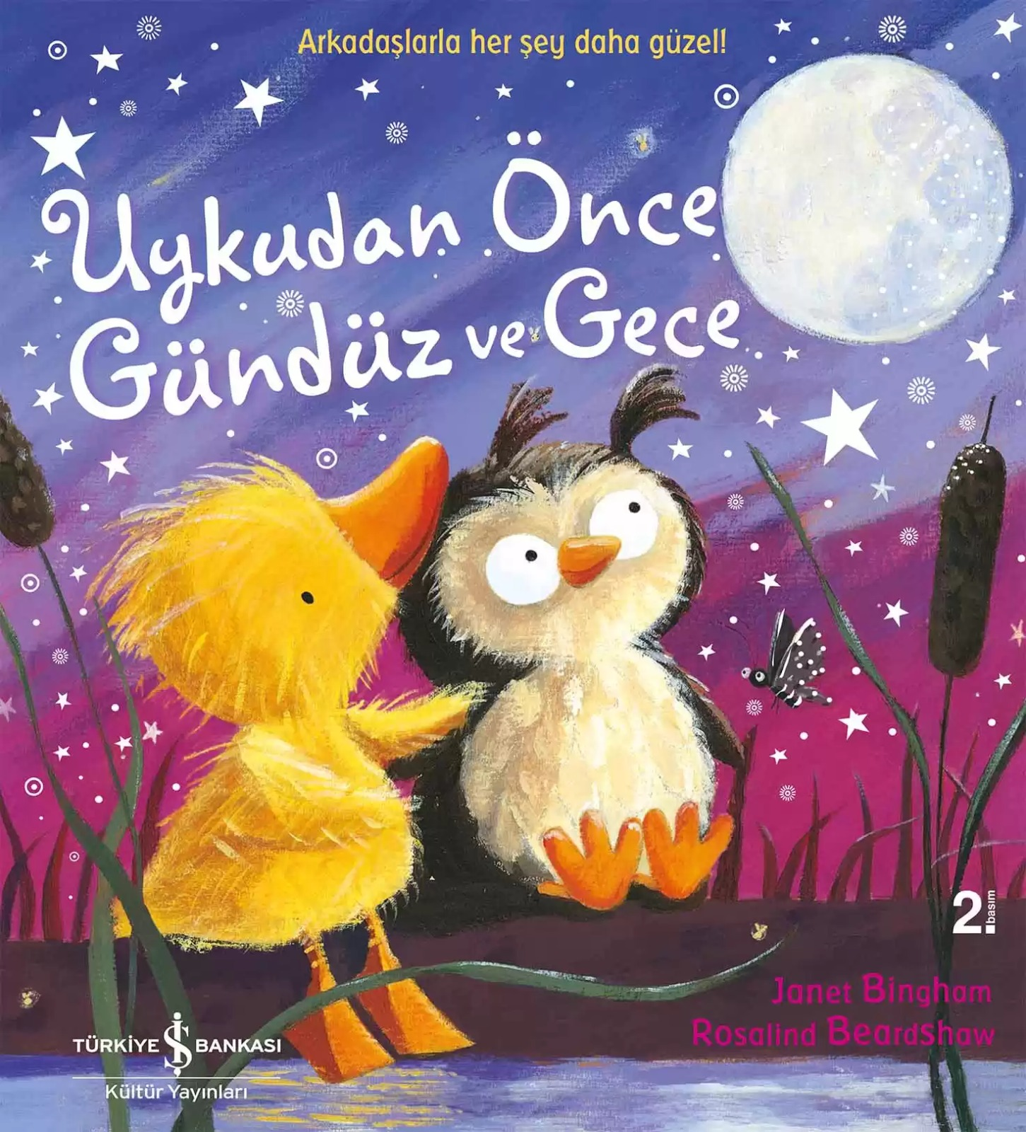 UYKUDAN ÖNCE GÜNDÜZ VE GECE