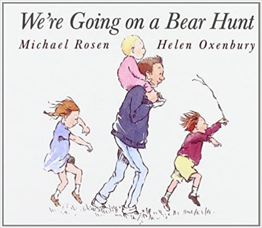 WE'RE GOING ON A BEAR HUNT
