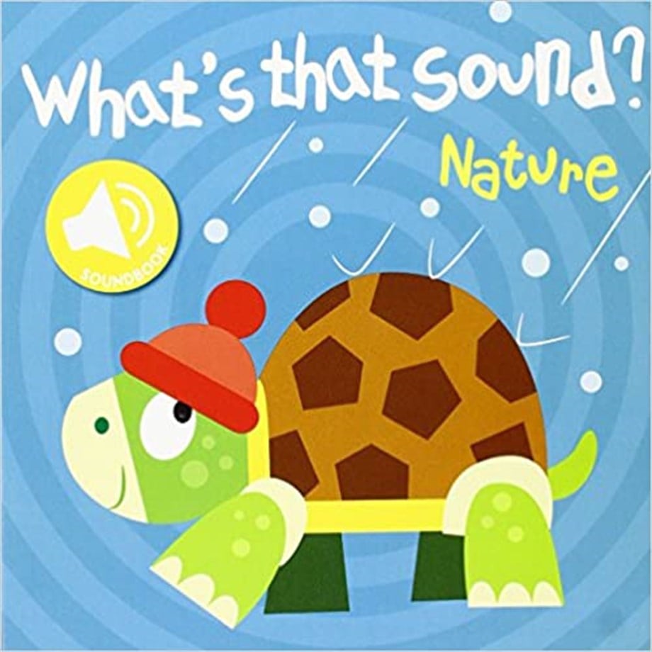 WHAT S THAT SOUND? : NATURE