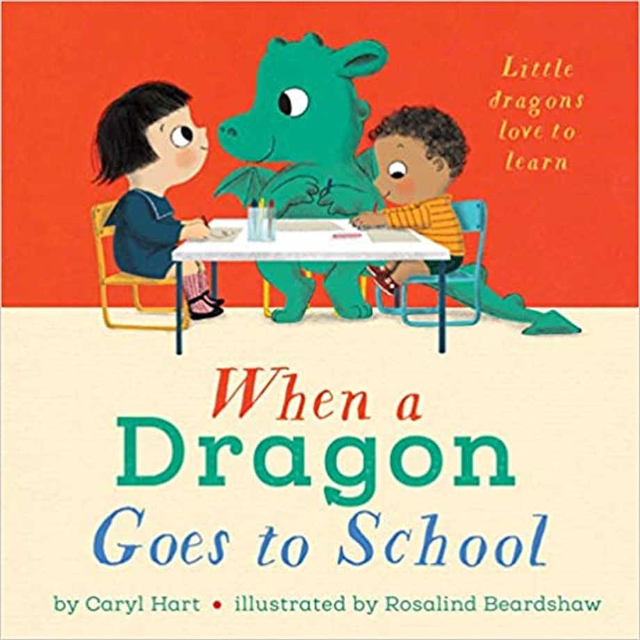 WHEN A DRAGON GOES TO SCHOOL