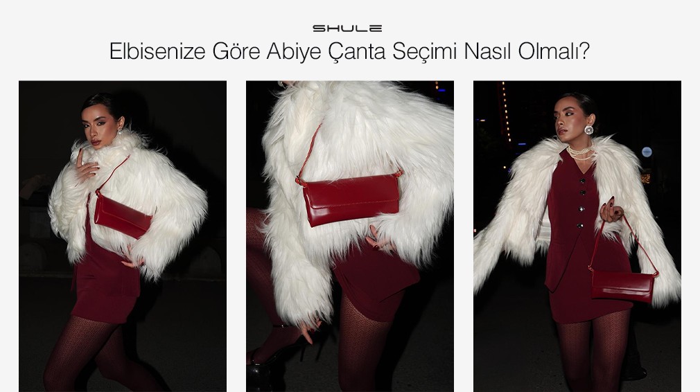 Elbisenize Göre Abiye Çanta Seçimi Nasıl Olmalı?