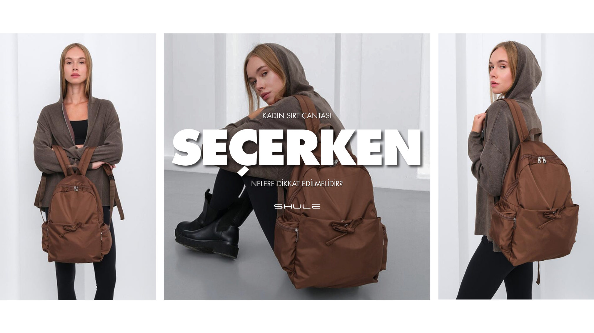 Kadın Sırt Çantası Nasıl Seçilir? Alım Rehberi