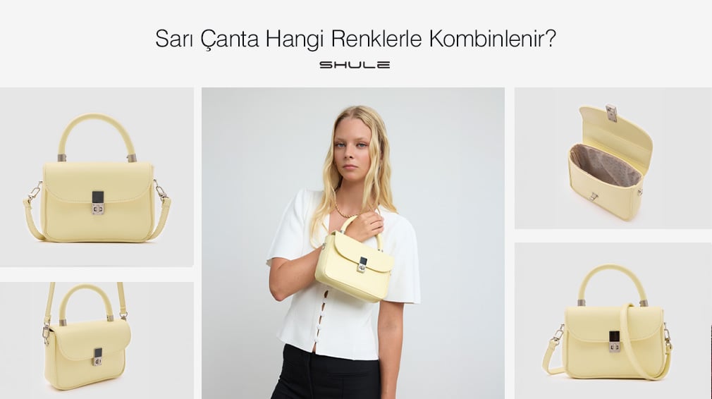 Sarı Çanta Hangi Renklerle Kombinlenir?