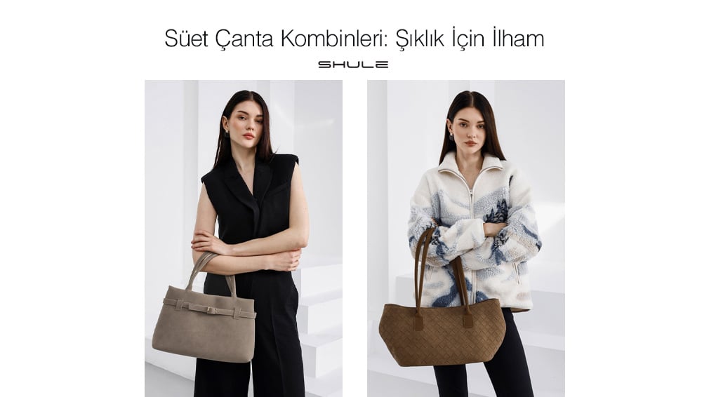 Süet Çanta Kombinleri: Şıklık İçin İlham