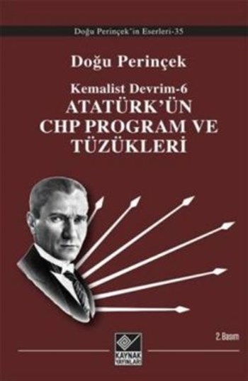 Atatürk’ün CHP Program ve Tüzükleri