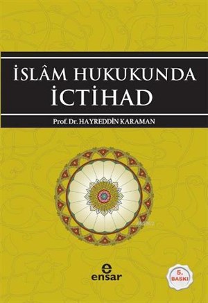 İslam Hukukunda İctihat