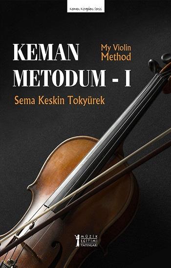Keman Metodum - 1 (My Violin Method-1)