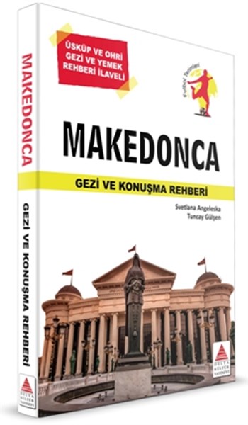 Makedonca Gezi ve Konuşma Rehberi