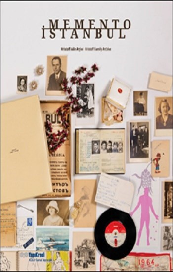 Memento İstanbul - Hristoff Aile Arşivi- Hristoff Family Archive