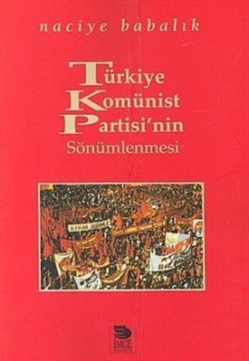 Türkiye Komünist Partisi’nin Sönümlenmesi