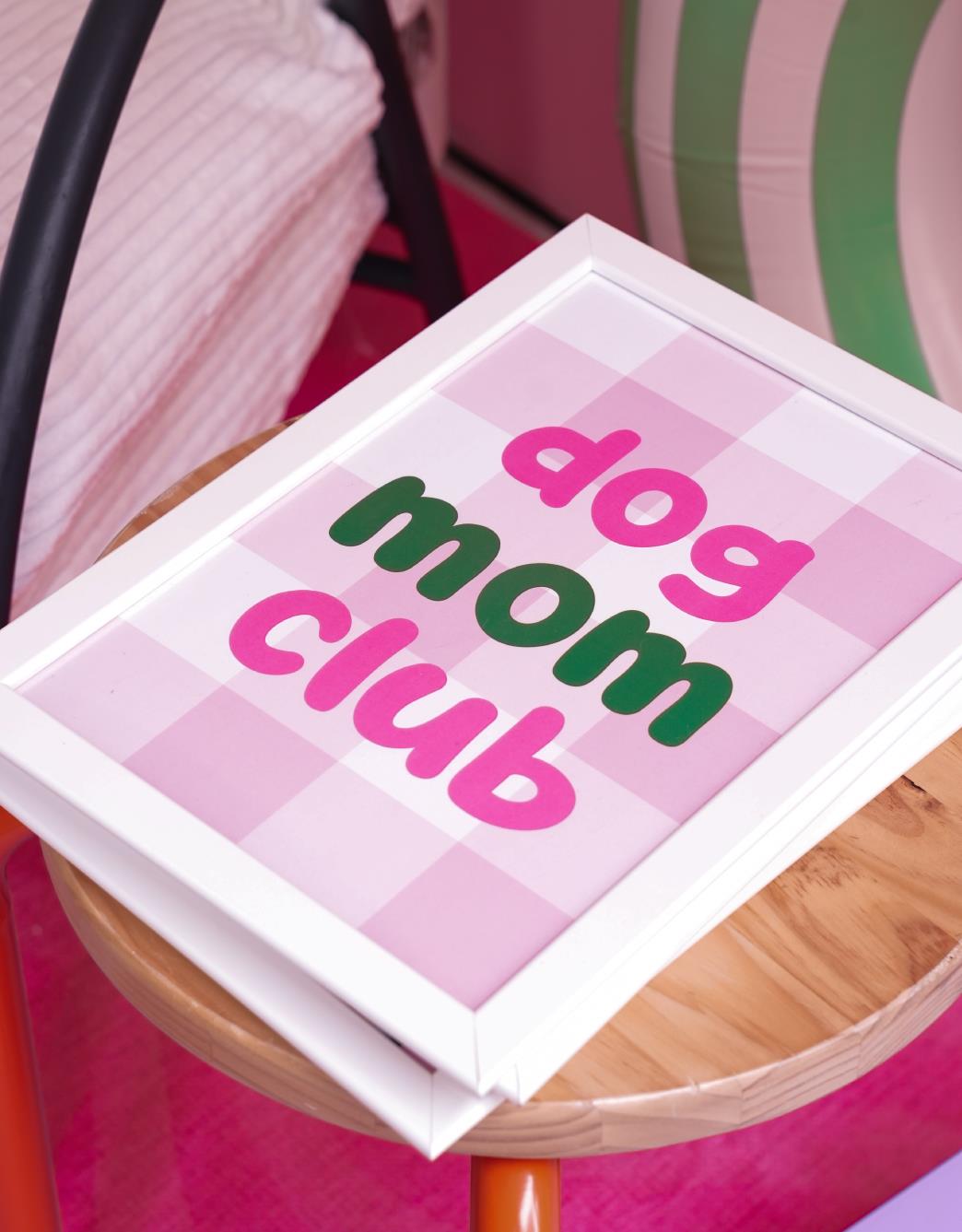 Lolidogs Home Collection | Dog Mom Club Poster A4