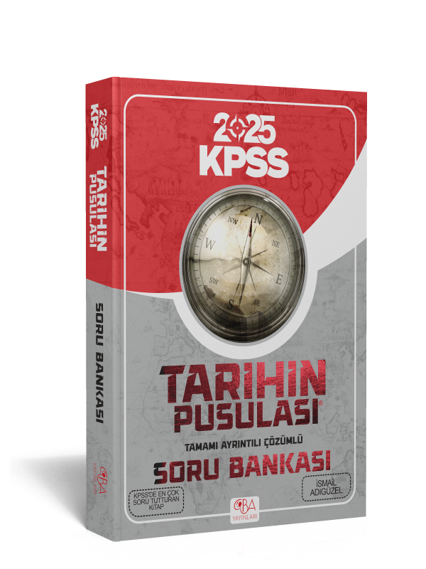 2025 KPSS Tarihin Pusulası Soru Bankası Tamamı Çözümlü-İsmail Adıgüzel