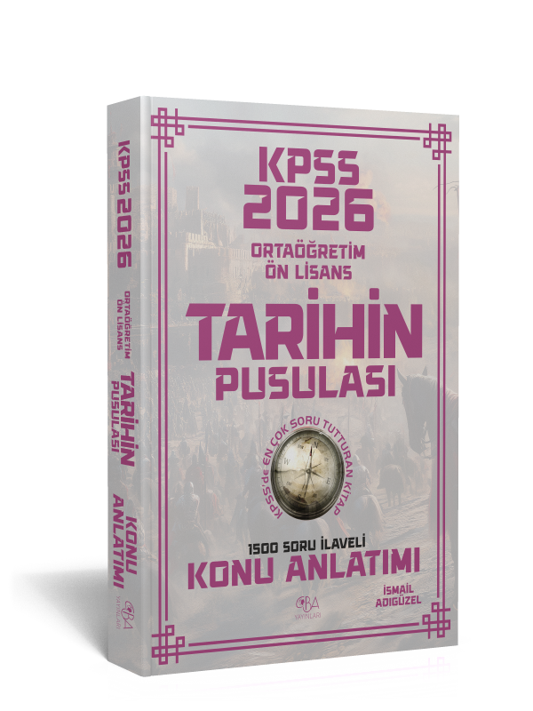 2026 KPSS Ön lisans Ortaöğretim Tarihin Pusulası Konu Anlatımı/1500 Soru İlaveli- İsmail Adıgüzel