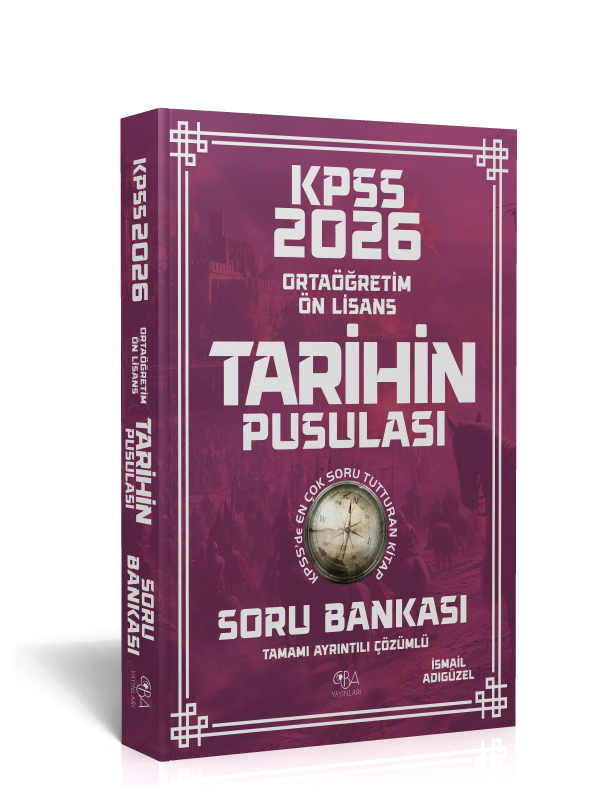 2026 KPSS Ön lisans-Ortaöğretim Tarihin Pusulası Soru Bankası-Tamamı Ayrıntılı Çözümlü-İsmail Adıgüzel