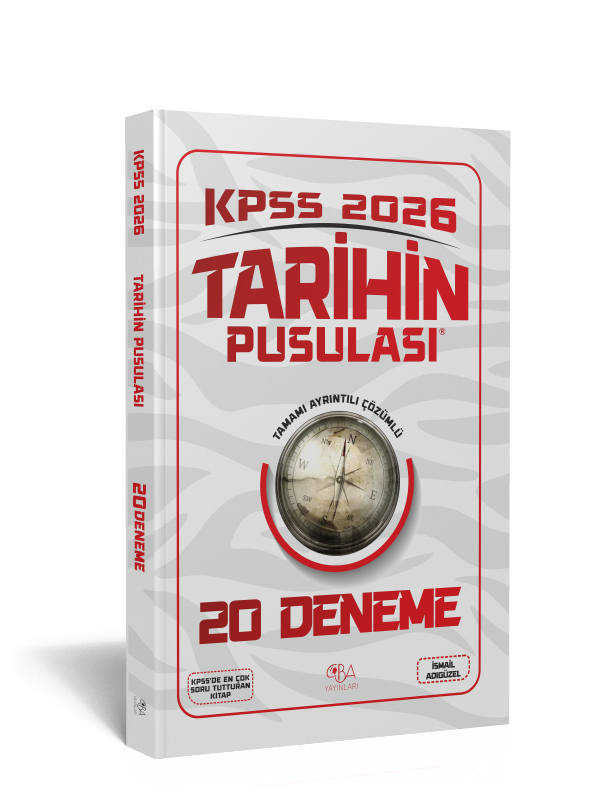 2026 KPSS Tarihin Pusulası 20 Deneme Tamamı Ayrıntılı Çözümlü İsmail Adıgüzel