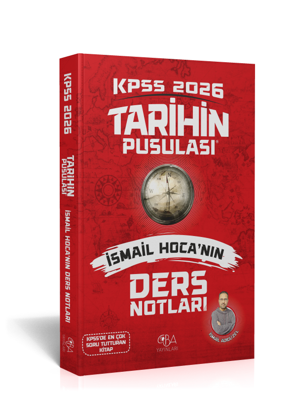 2026 KPSS Tarihin Pusulası İsmail Hoca'nın Ders Notları - İsmail Adıgüzel