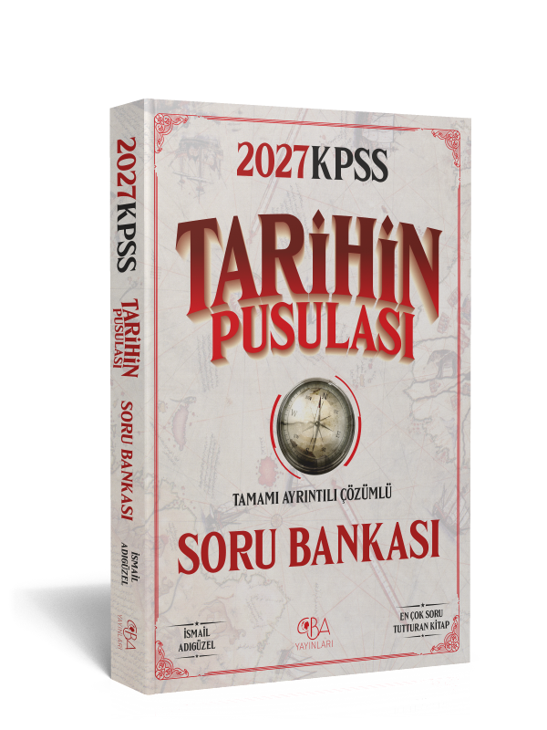 2027 KPSS Tarihin Pusulası Soru Bankası - Tamamı Ayrıntılı Çözümlü - İsmail Adıgüzel