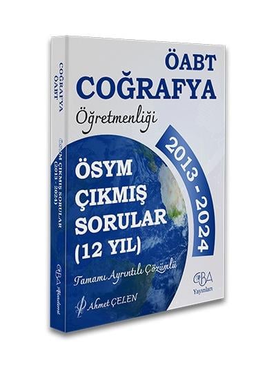 ÖABT Coğrafya Öğretmenliği ÖSYM Çıkmış Sorular-11 Yıl-Tamamı Çözümlü