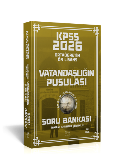 2026 KPSS Ön lisans-Ortaöğretim Vatandaşlığın Pusulası Soru Bankası-Tamamı Ayrıntılı Çözümlü-Ali Koç