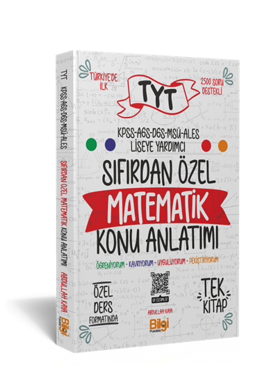 Sıfırdan Özel Matematik - Tüm Sınav Türlerine Uygun- Abdullah Kaya