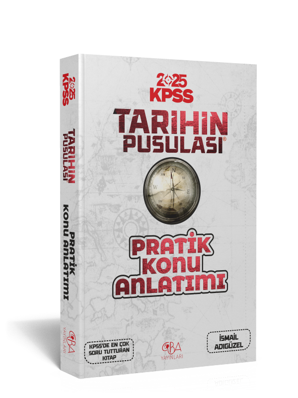 2025 KPSS Tarihin Pusulası Pratik Konu Anlatımı