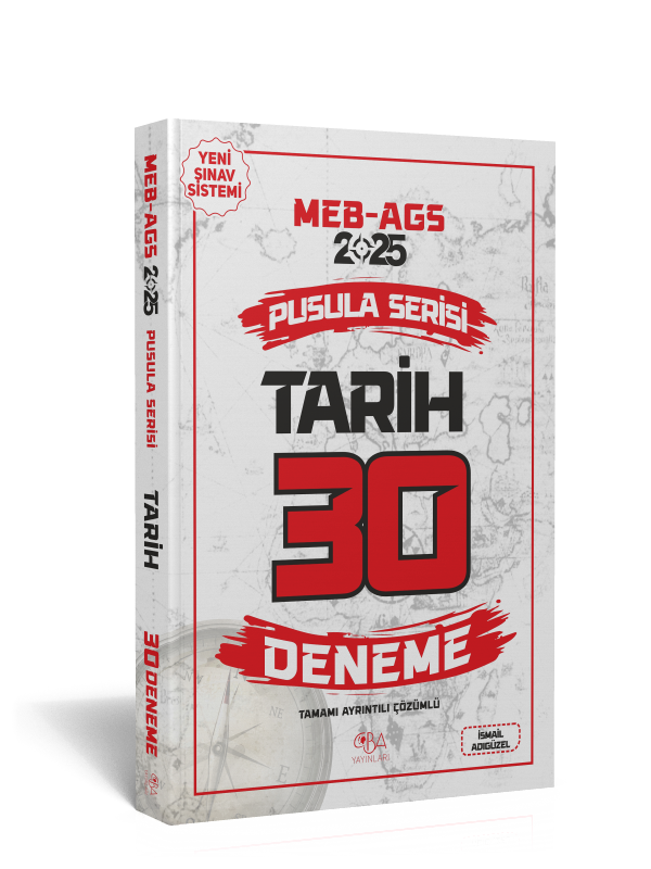 2025 MEB AGS Tarih 30 Deneme-Tamamı Ayrıntılı Çözümlü- İsmail Adıgüzel