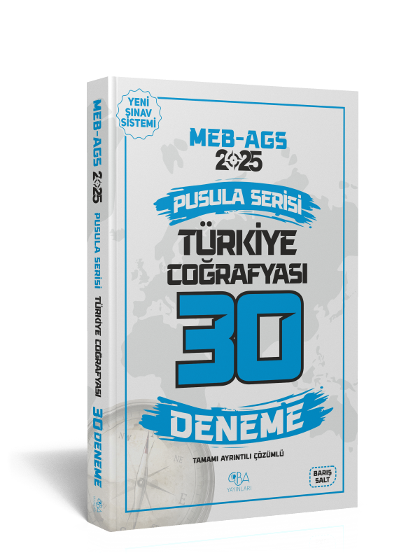 2025 MEB AGS Türkiye Coğrafyası 30 Deneme- Tamamı Ayrıntılı Çözümlü- Barış Salt