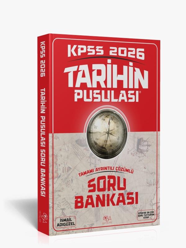 2026 KPSS Tarihin Pusulası Soru Bankası Tamamı Ayrıntılı Çözümlü İsmail Adıgüzel