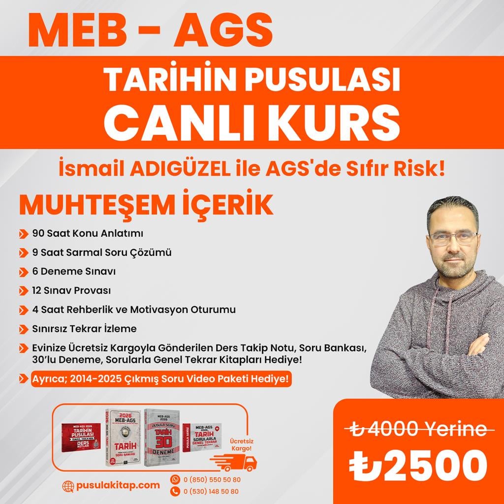 2026 MEB-AGS Tarihin Pusulası Canlı Kurs-İsmail Adıgüzel