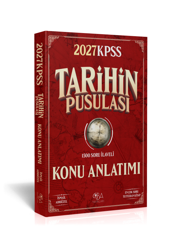 2027 KPSS Tarihin Pusulası Konu Anlatımı - 1500 soru ilaveli - İsmail Adıgüzel