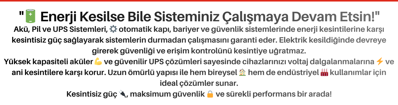 Akü, Pil ve UPS Sistemleri
