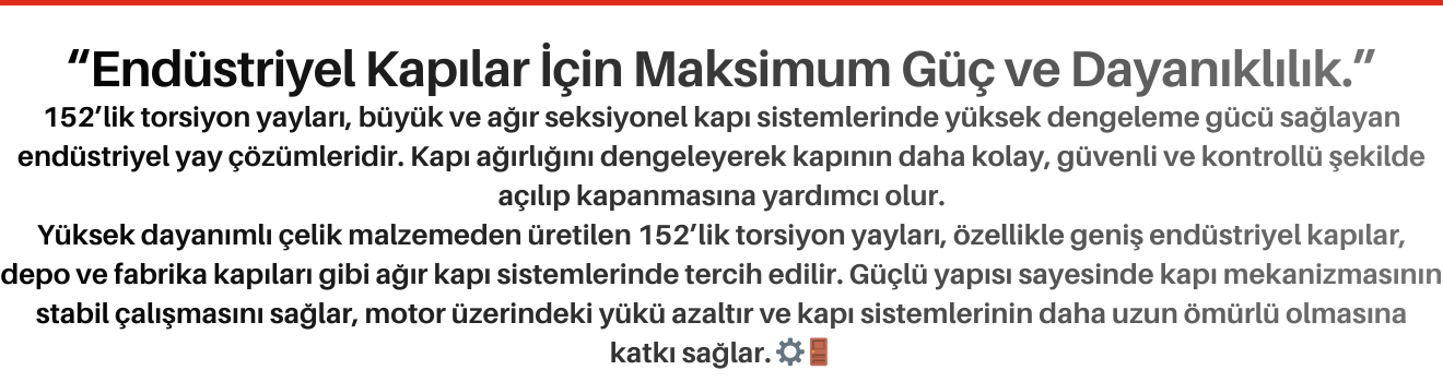 152'lik Torsiyon Yayları