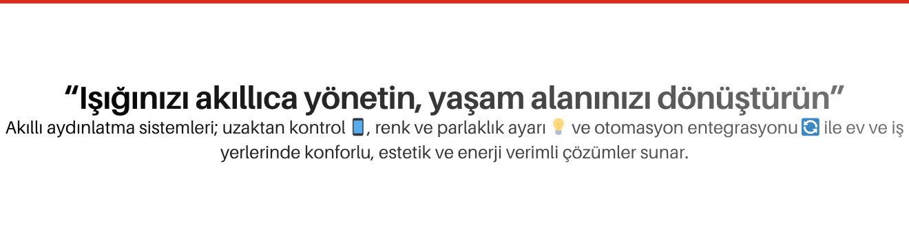 Akıllı Aydınlatma